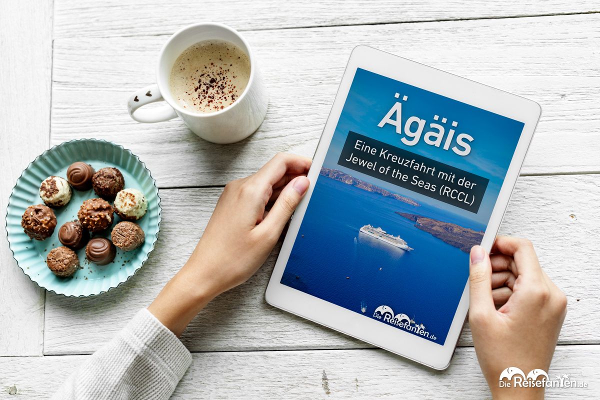 Reisefanten eBook 12 Ägäis Eine Kreuzfahrt mit der Jewel of the Seas RCCL