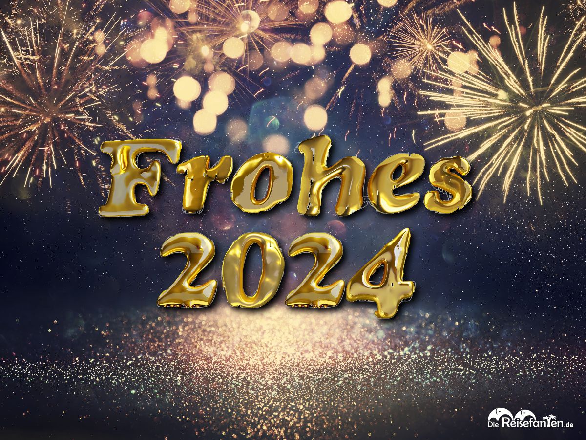 Frohes 2024 von den Reisefanten